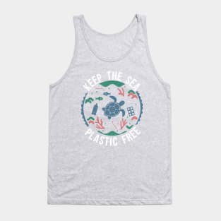 Keep the sea plastic free Tank Top